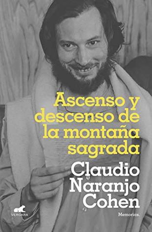 Ascenso y descenso de la montaña sagrada (Spanish Edition)
