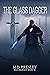 The Glass Dagger (Sol's Har...