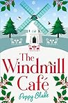 The Windmill Café by Poppy Blake