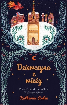 Dziewczyna z wieży (Trylogia Zimowej Nocy, #2)