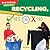Recycling, Yes or No (Seeing Both Sides)