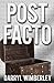 Post Facto