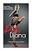 Dirty Diana (Book 3 of Spic...