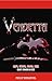 VENDETTA: RAPE, SWORD, BLOOD, PAIN BUT ENGRACED (RELATIONSHIPS /FAMILY LIFE Book 1)