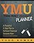 Young Money University Planner by Todd Romer
