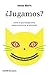 ¿Jugamos?. Cómo el aprendizaje lúdico puede transformar la educación