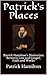 Patrick's Places: Patrick H...