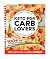 Keto For Carb Lovers by Delish