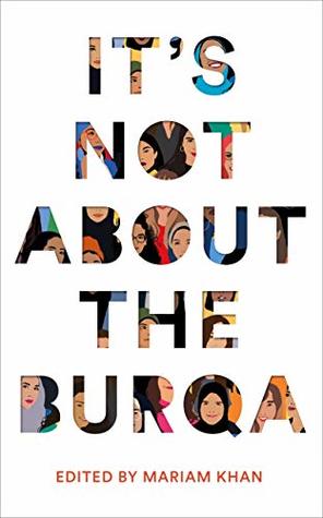 Muslim Women on Faith, Feminism, Sexuality and Race