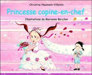 Princesse copine-en-chef (Paperback)