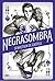 Negrasombra (Hechicero #2)
