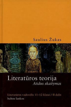 Literatūros teorija: atidus skaitymas