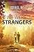 We Were Strangers: A Novel