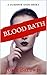 BloodBath: An Urban Fantasy...