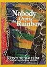 Nobody Owns The Rainbow: A Caribbean Adventure Romance