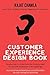 CUSTOMER EXPERIENCE DESIGN ...