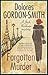 Forgotten Murder by Dolores Gordon-Smith