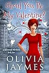 Ghoul You Be My Valentine? by Olivia Jaymes