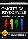 Omgitt av psykopater
