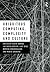 Ubiquitous Computing, Complexity and Culture