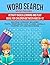 Word Search Book for Kids: ...