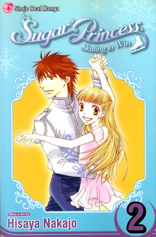 Sugar Princess - Skating to Win, Vol. 2 (Paperback)