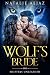 The Wolf's Bride (Shifters ...