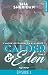 Calder & Eden tome 1