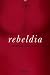 Rebeldia