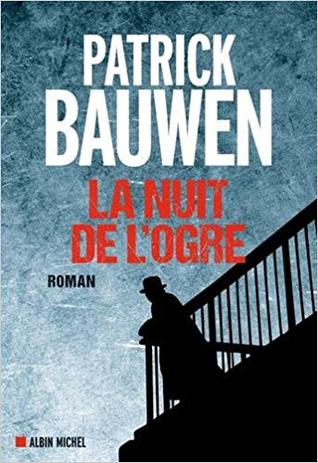 La Nuit de l'ogre (Chris Kovac #2)