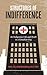Structures of Indifference: An Indigenous Life and Death in a Canadian City