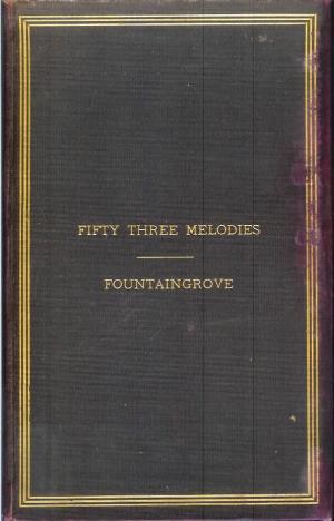 The Joy-Bringer: Fifty Three Melodies of the One-In-Twain; February-March, MDCCCLXXXVI (Hardcover)
