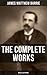 The Complete Works of J. M. Barrie (With Illustrations) by J.M. Barrie