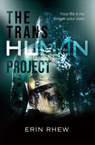 The Transhuman Project