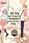The Boy Who Bought Me Breakfast During The Whole Year by Ikumisa