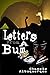 Letters From A Bum: Writers...