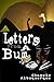 Letters From A Bum: Writers Like Or Authors Similar To Charles Bukowski Hunter S Thompson John Fante JD Salinger Ken Keysey Jack Kerouac John Irving Chuck Palahniuk