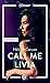 Call Me Livia by Hélène Caruso