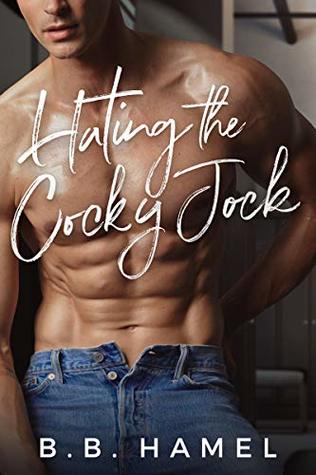Hating the Cocky Jock (Hate Love, #4)
