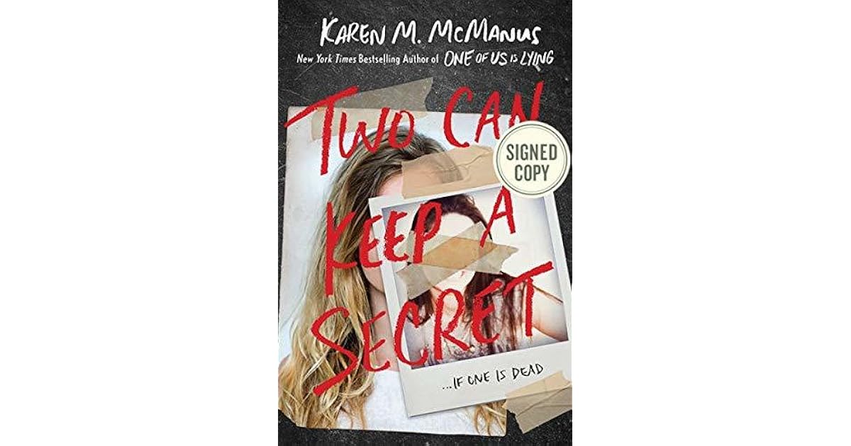 Two Can Keep a Secret (Signed Book) by Karen M. McManus