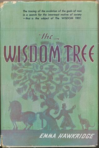 The Wisdom Tree (Hardcover)