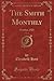 The Smith Monthly, Vol. 32:...