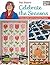 Pat Sloan's Celebrate the Seasons 14 Easy Quilts and Companion Projects by Pat Sloan