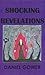 Shocking Revelations