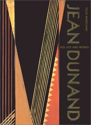 Jean Dunand: His Life and Works. (Paperback)