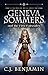 Geneva Sommers and the First Fairytales by C.J. Benjamin
