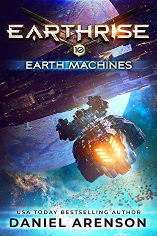 Earth Machines (Earthrise #10)