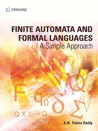 Finite Automata And Formal Languages : A Simple Approach (Paperback)