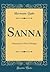Sanna: Schauspiel in Fünf A...
