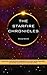 The Starfire Chronicles: Abductions, assassinations, assignations and a giant golden spaceship, just another day at work for a lad from London
